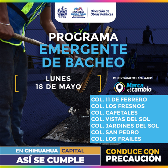 Bacheo en siete colonias de Chihuahua este lunes: calles afectadas y cómo reportar baches