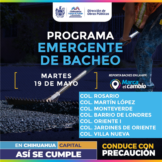 Bacheo en siete colonias de Chihuahua este martes: calles afectadas y cómo reportar baches