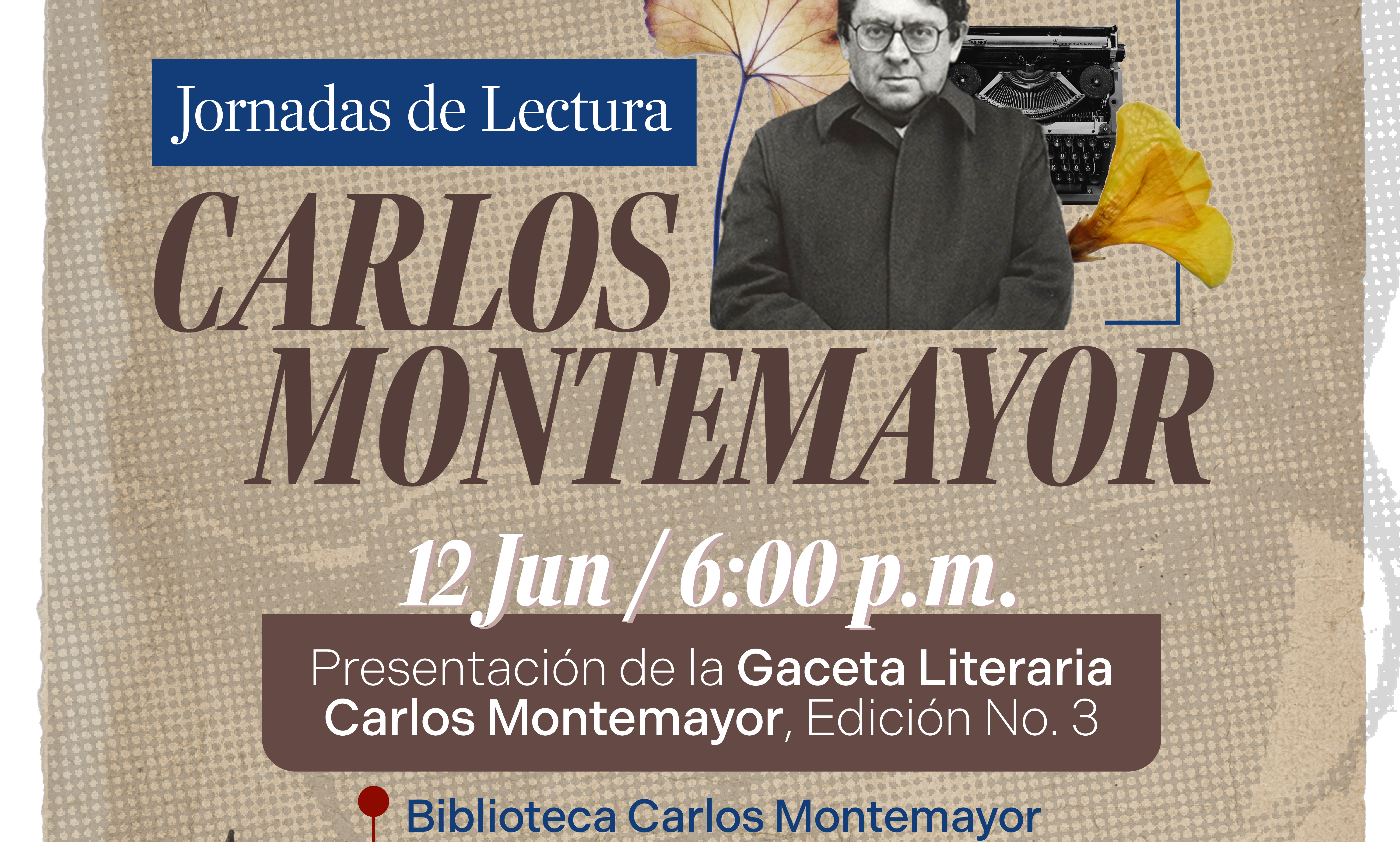 Chihuahua presenta volumen especial de la Gaceta Literaria dedicado a Carlos Montemayor - imagen 3